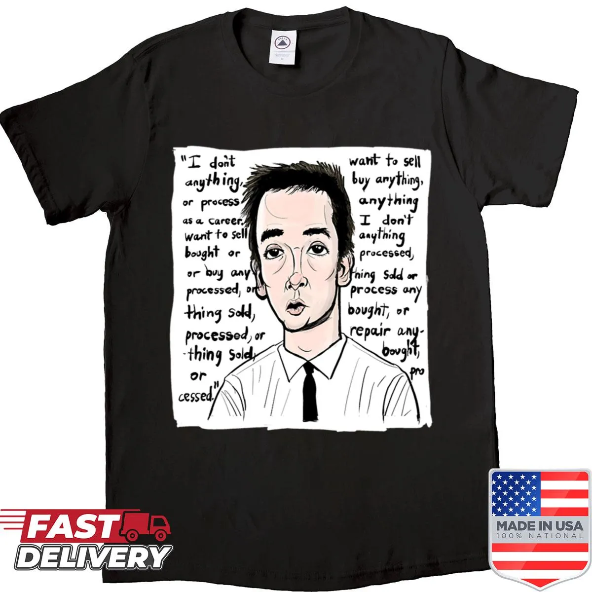 Shirt that says 'Lloyd Dobbler Rules' in bold text