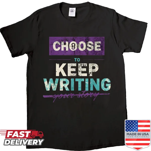 Motivational shirt with text about writing your own story