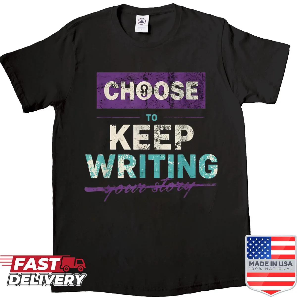 Motivational shirt with text about writing your own story