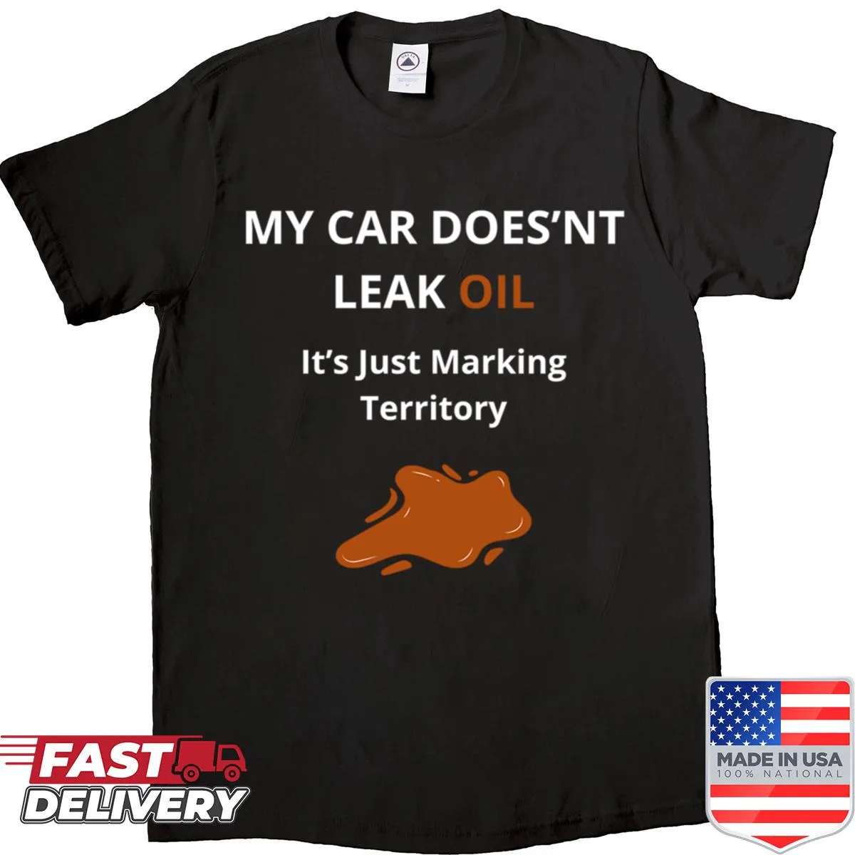 Funny car mechanic shirt with oil leak quote