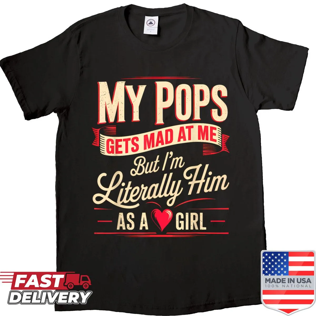 Humorous phrase about father-daughter resemblance on a T-shirt.