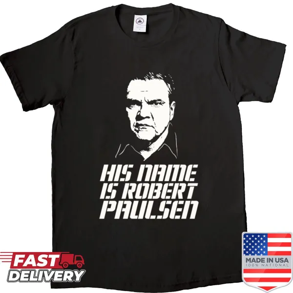 Shirt featuring the name Robert Paulsen in bold text