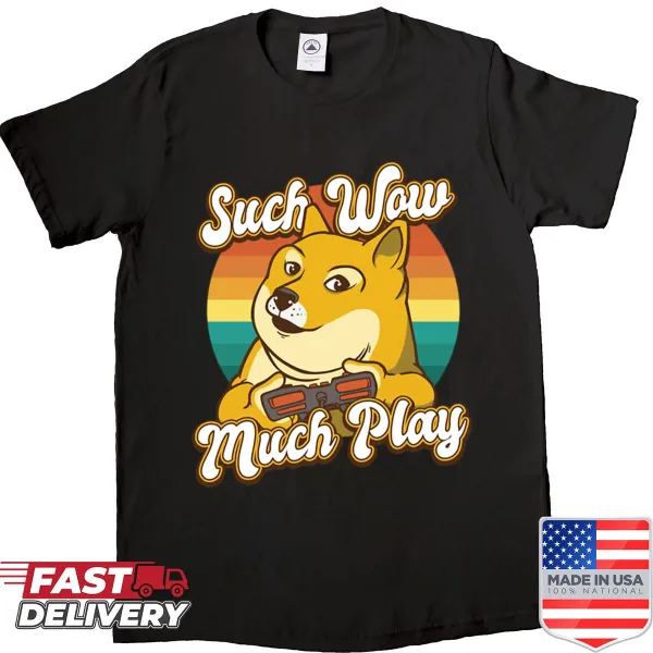 Funny Doge meme shirt with the phrase 'Such Wow Much Play'