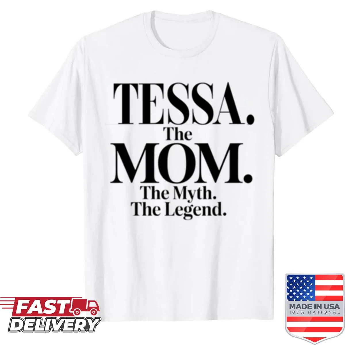 Funny mom quote shirt for Tessa with typography design