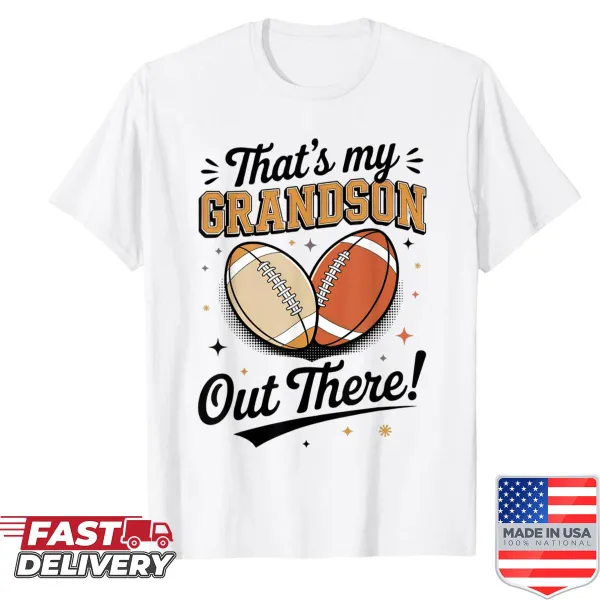 Funny grandma shirt with 'That's My Grandson Out There' text