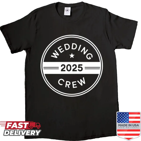 Stylish shirt for wedding crew featuring 2025 design
