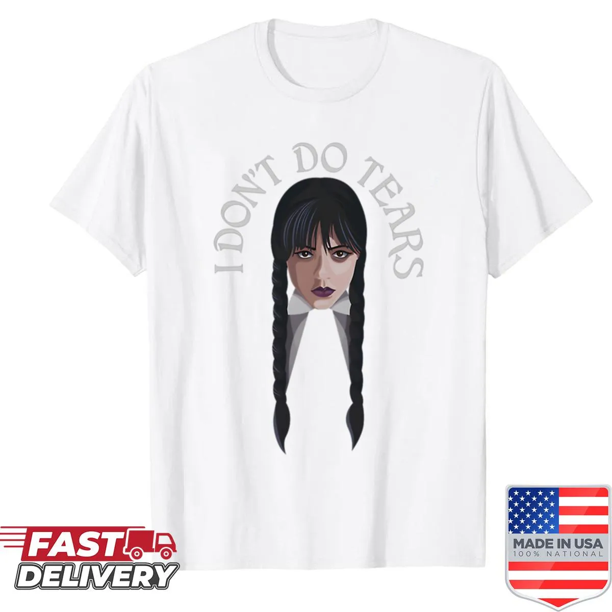 Oversized shirt with text 'I Dont Do Tears'