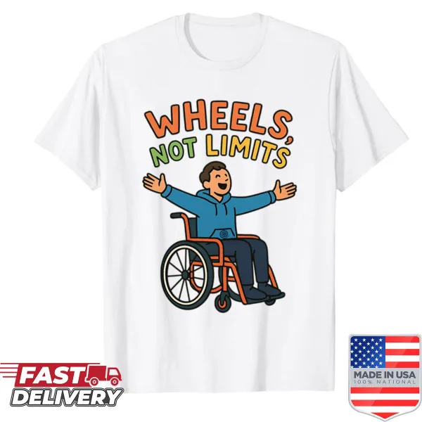 Bold typography design reading 'Wheels Not Limits' on a shirt