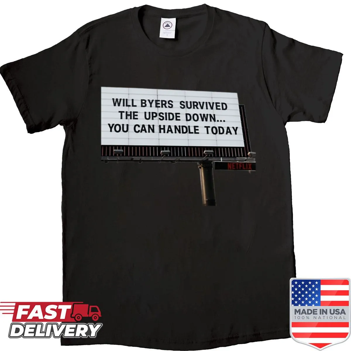 Vintage-style tee featuring a Will Byers quote from Stranger Things