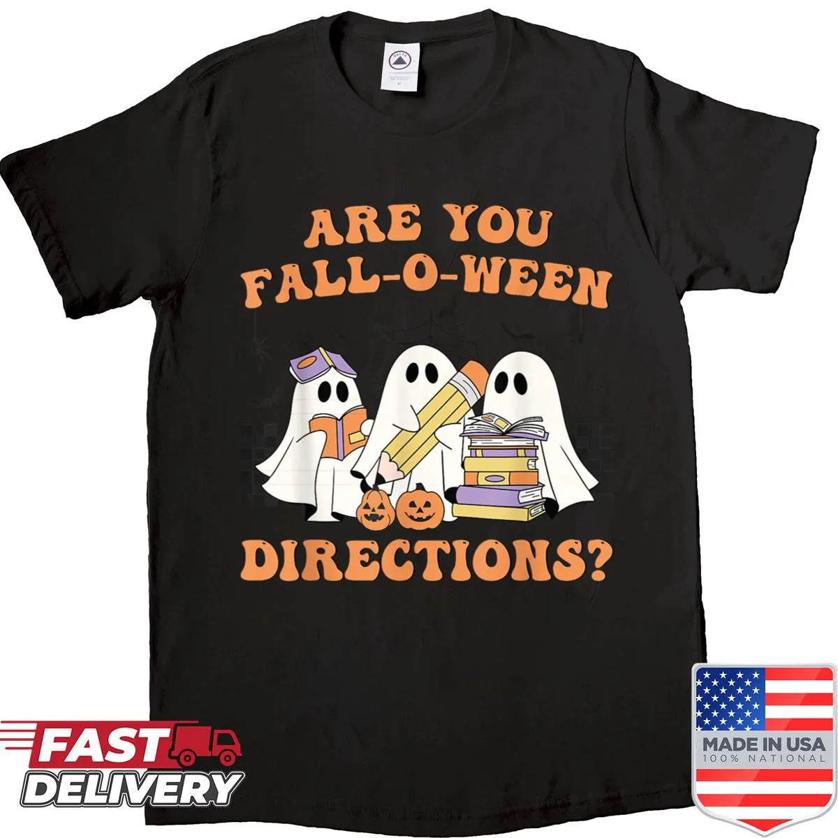 Halloween-themed shirt with ghost graphics and playful text for teachers