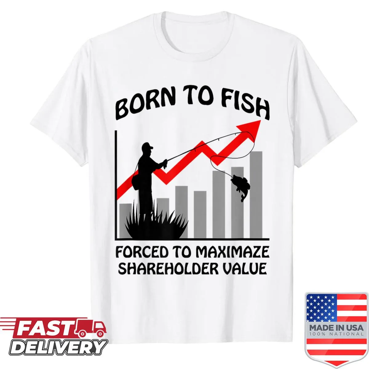 Funny shirt expressing love for fishing and work life