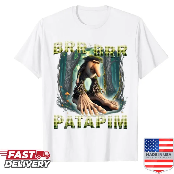 Funny meme T-shirt featuring 'Brr Brr Patapim' in bold typography.