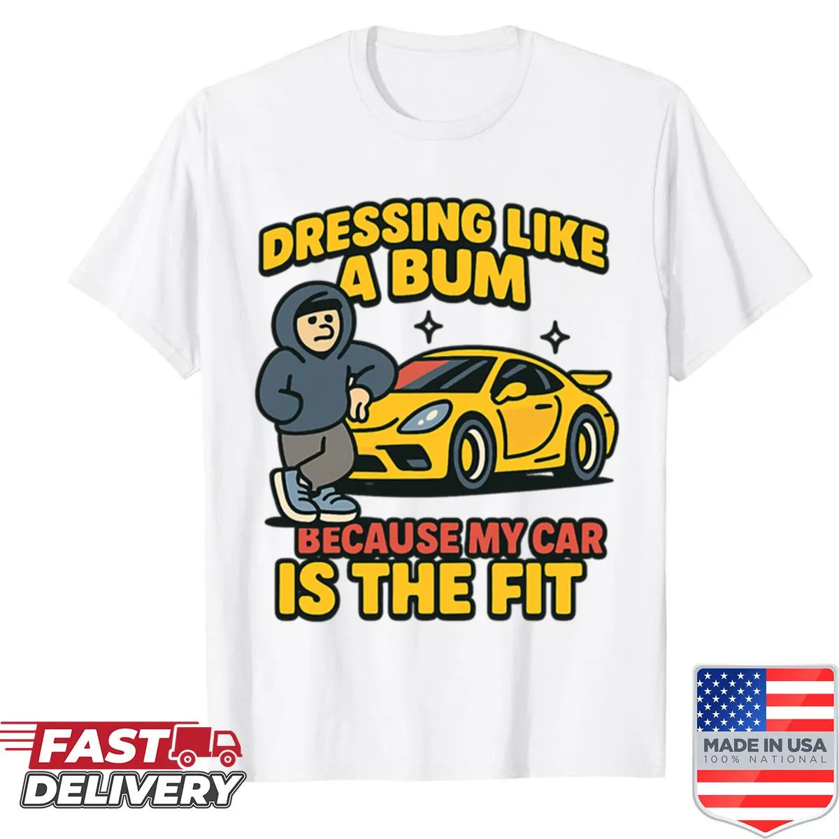 Retro cartoon shirt with text 'Dressing Like A Bum' and car illustration