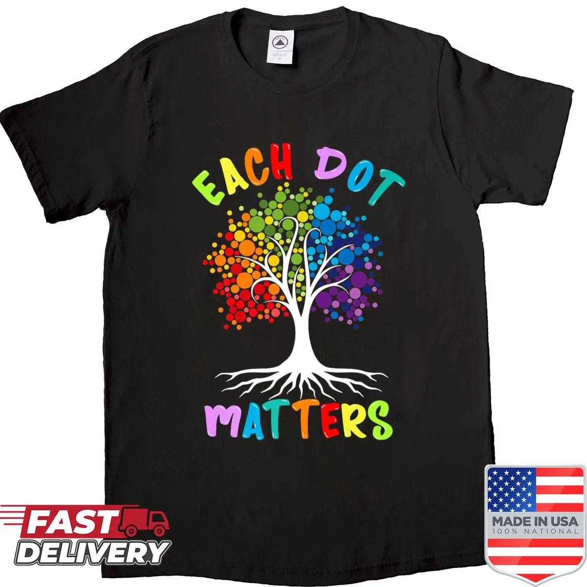 Inspirational shirt with 'Each Dot Matters' text for teachers and kids