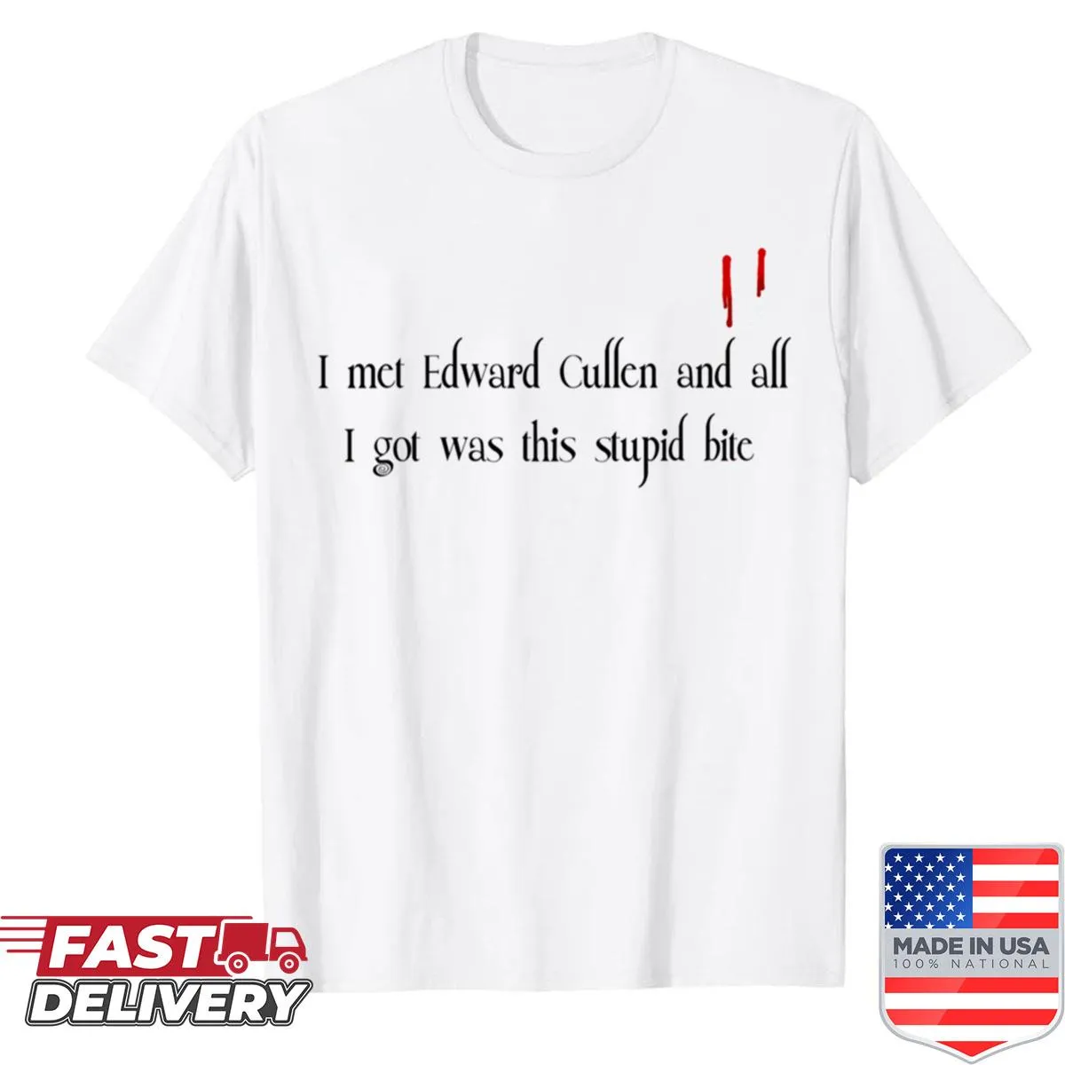 Oversized shirt with humor inspired by Edward Cullen from Twilight