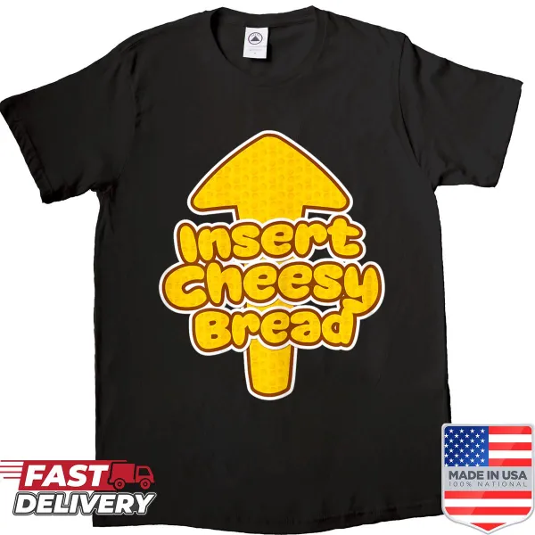 Humorous pizza and cheesy bread graphic shirt for food lovers
