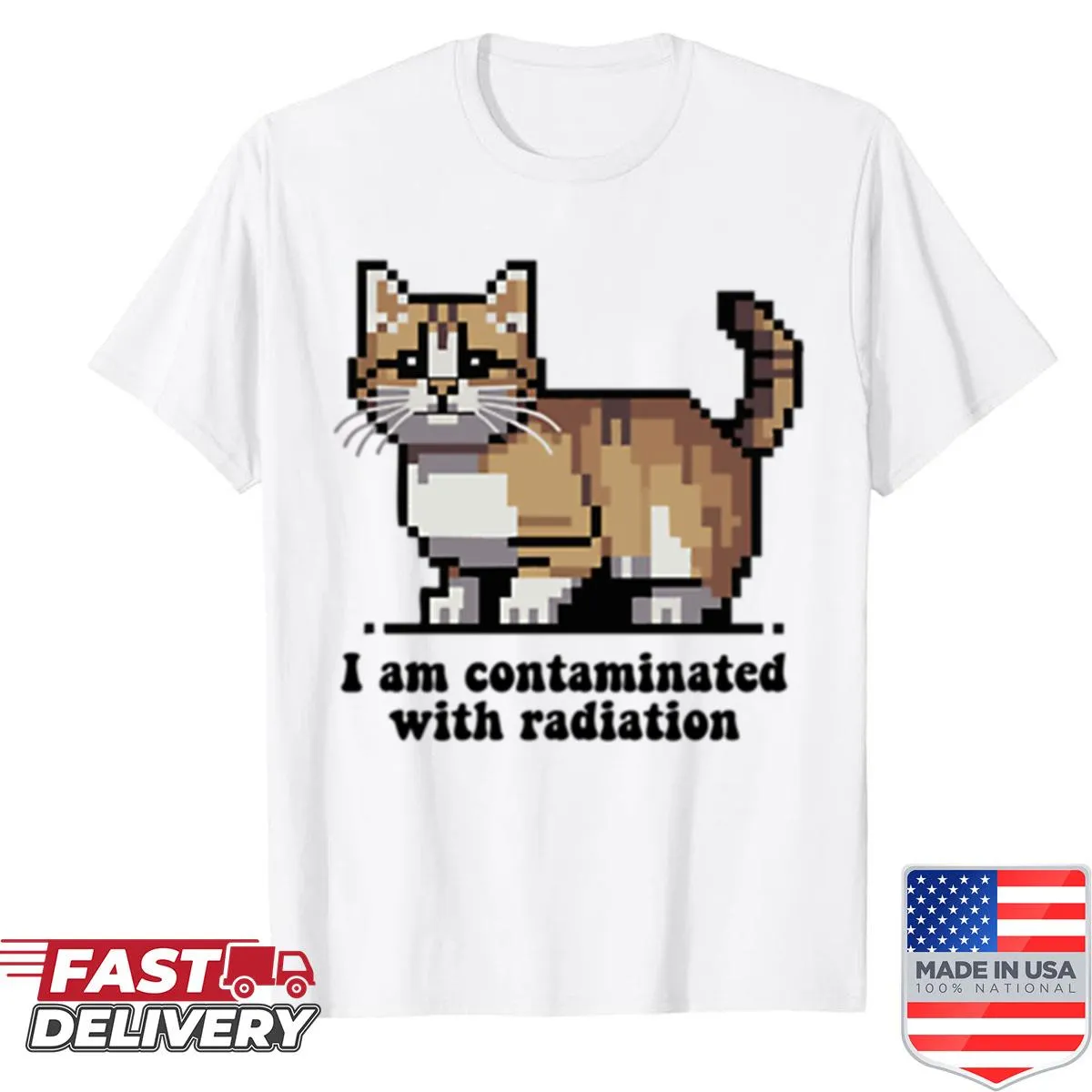 Humorous shirt featuring the phrase I Am Contaminated With Radiation