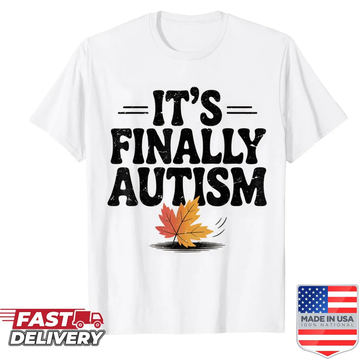 Humorous autumn-themed shirt promoting autism awareness with distressed text