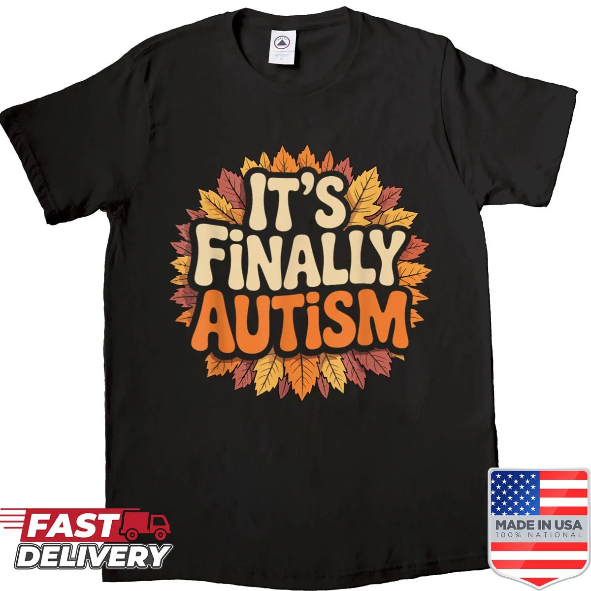Autumn-themed shirt with playful autism awareness quote