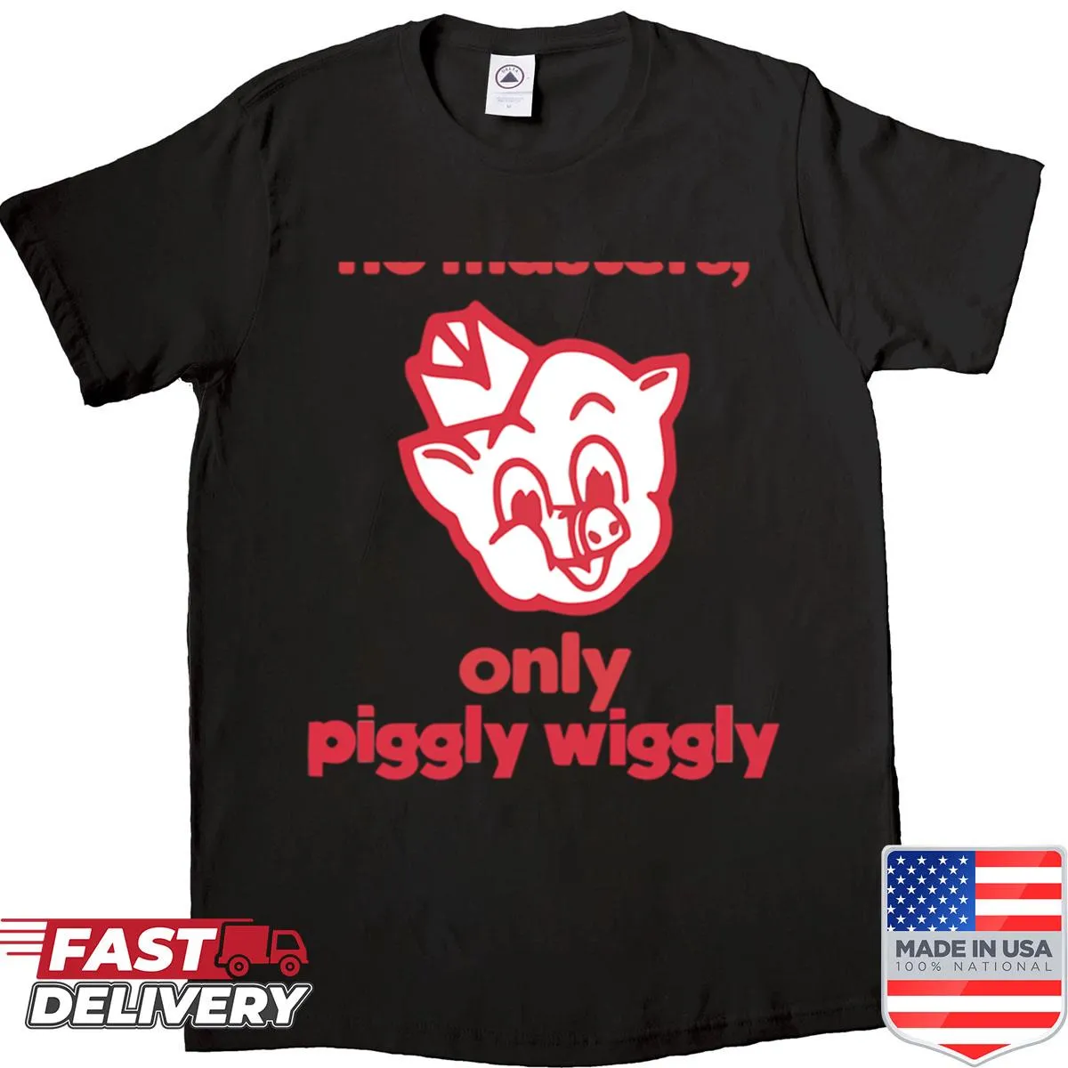 Playful shirt with whimsical graphic about Piggly Wiggly