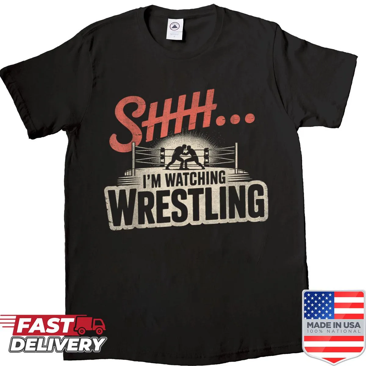 Funny wrestling fan shirt with 'Shhh I'm Watching Wrestling' text