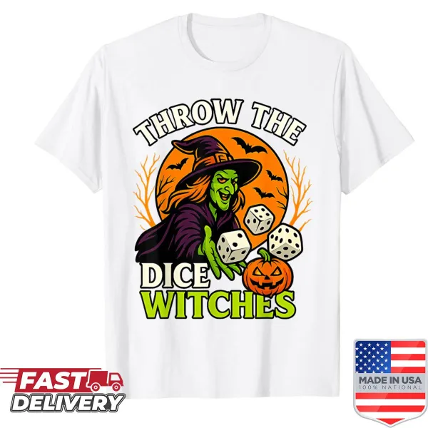 Funny Halloween shirt with 'Throw The Dice Witches' text