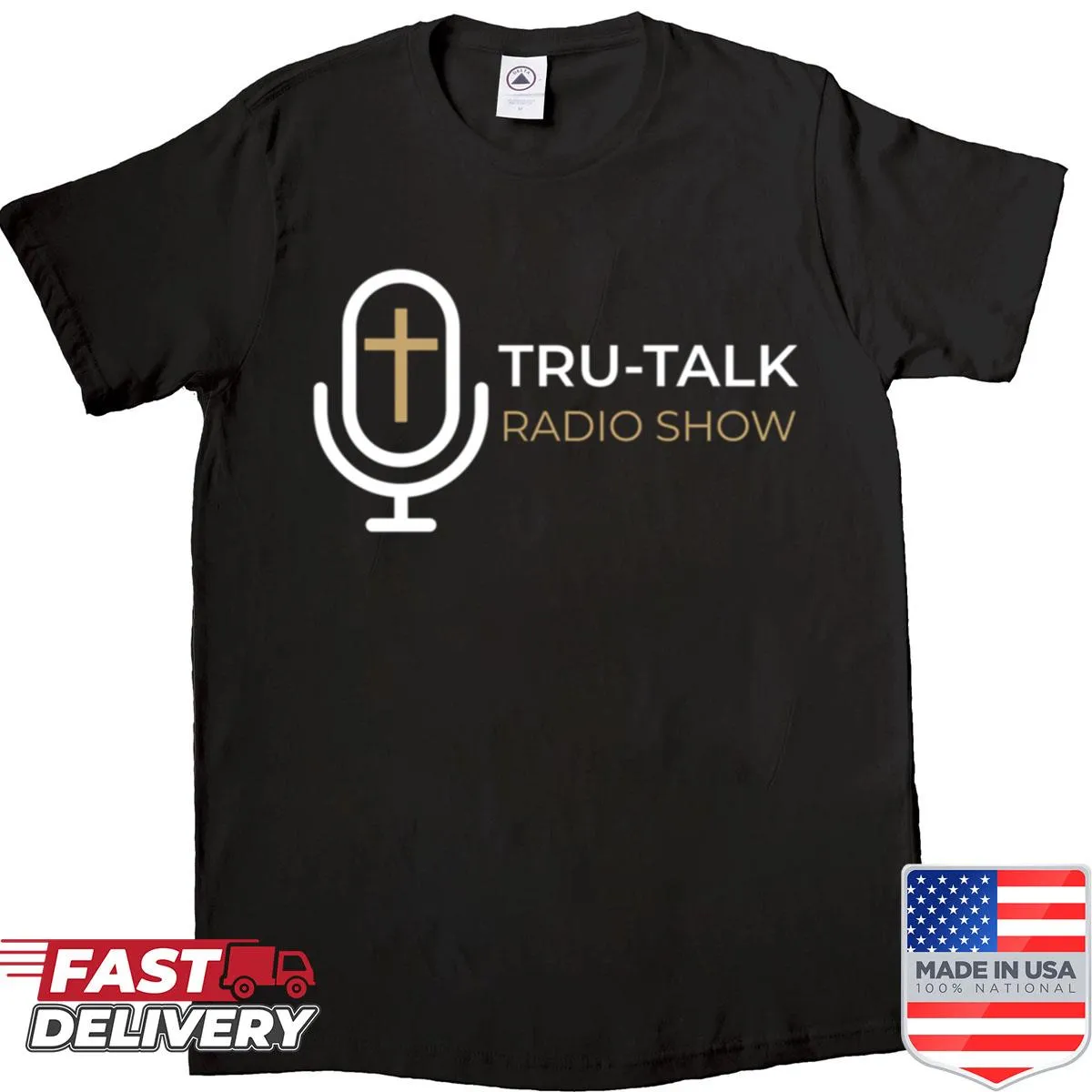 Tru-talk Radio Show logo on a faith-themed shirt