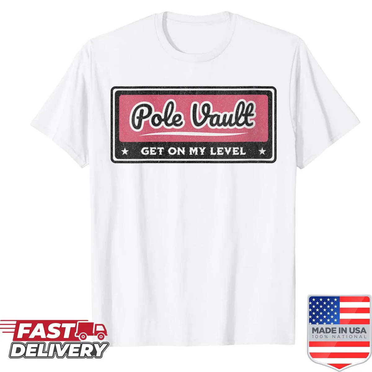 Fun women's pole vaulting shirt with inspiring text