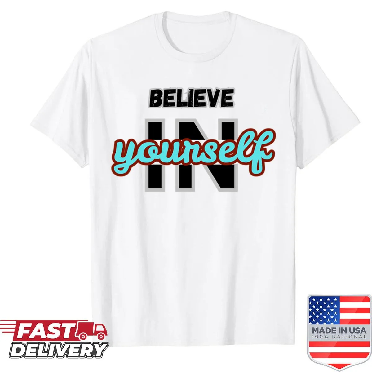 Motivational typography design encouraging self-belief
