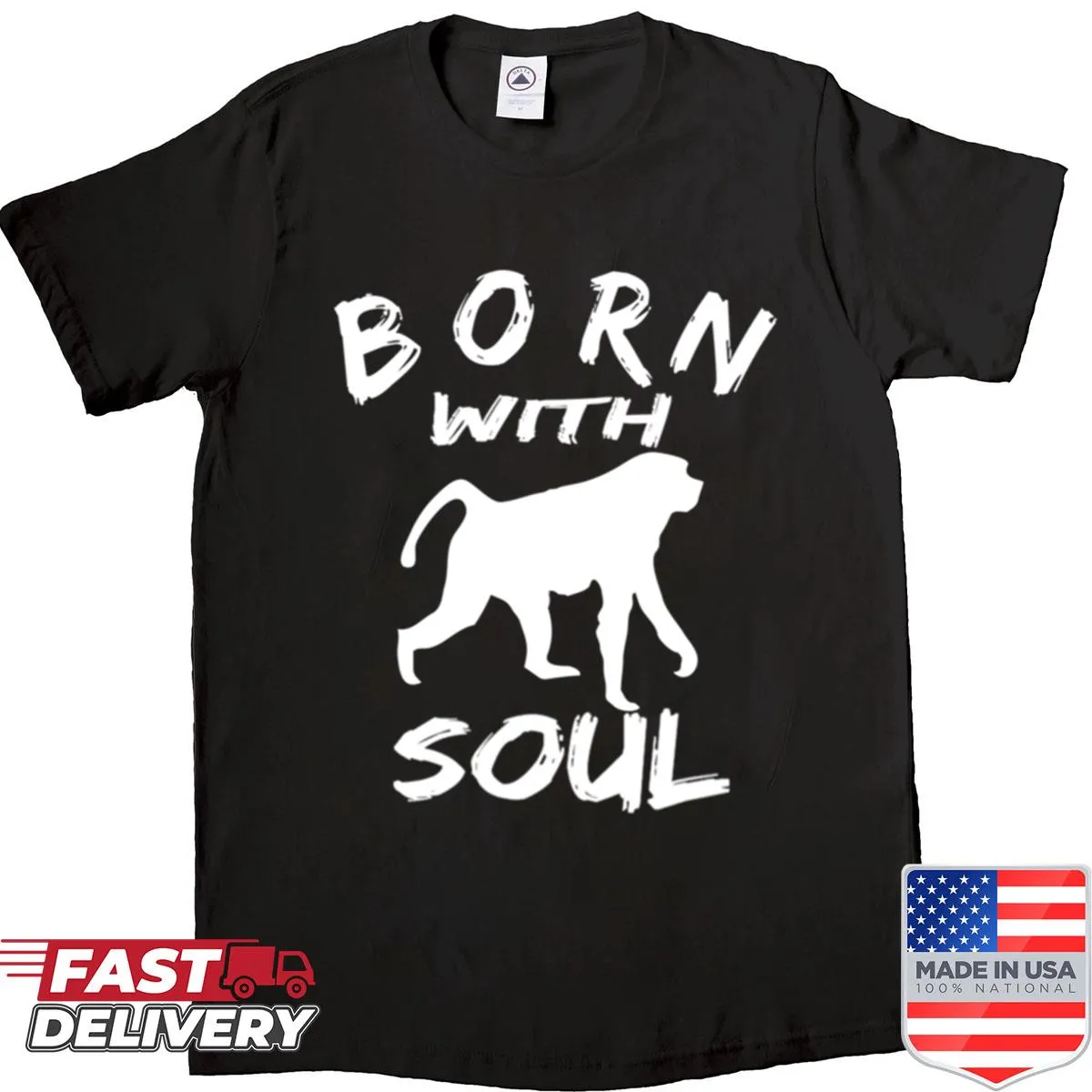 Playful typography shirt saying 'Born With Monkey Soul'