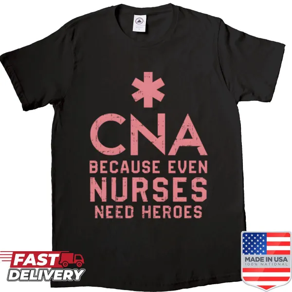 CNA nurse shirt with humorous typography design