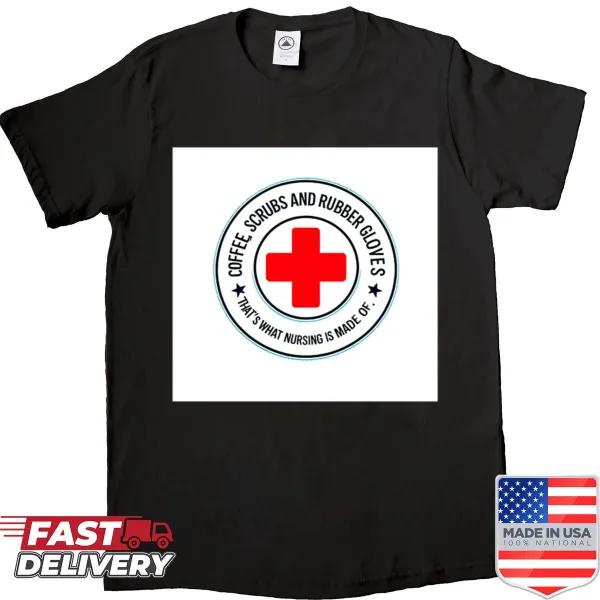 Funny shirt saying 'Coffee And Scrubs' for nurses