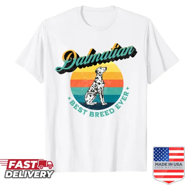 Retro t-shirt declaring Dalmatian as the best breed ever