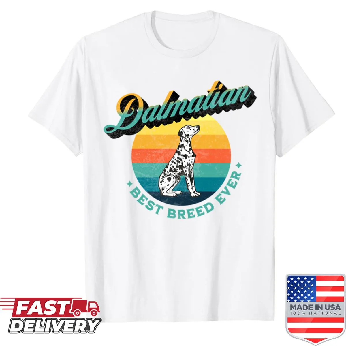 Retro t-shirt declaring Dalmatian as the best breed ever