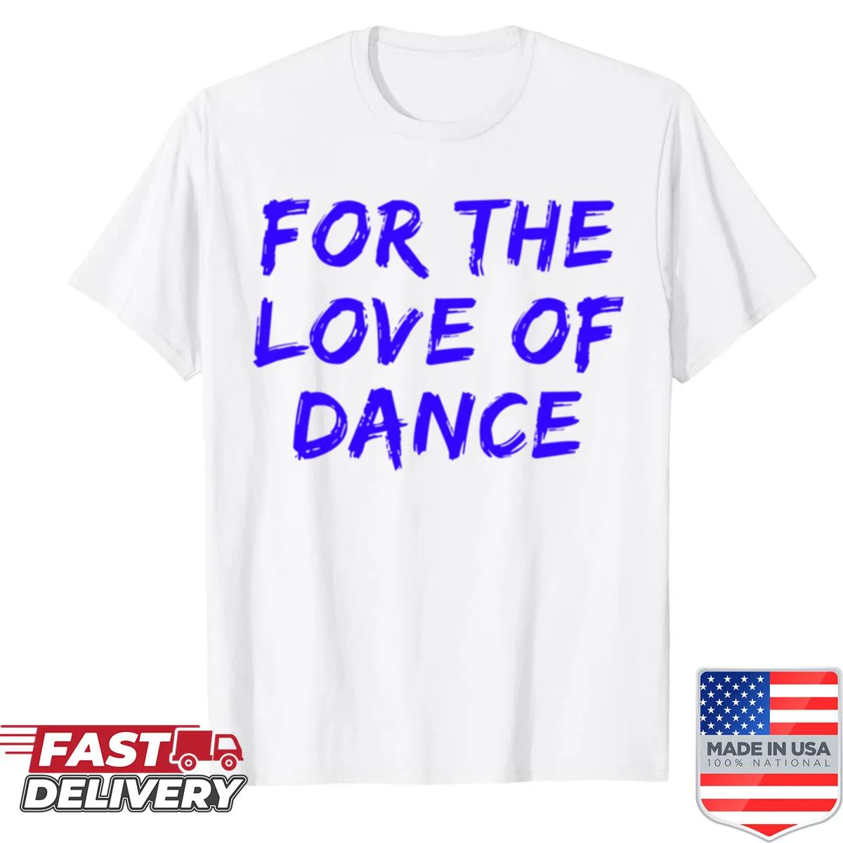 Inspirational t-shirt for dance lovers with bold typography