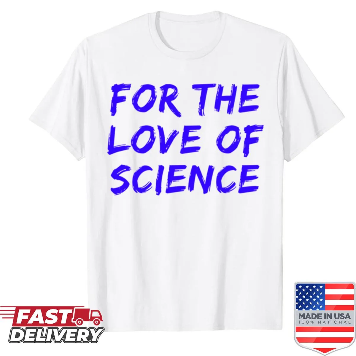 Inspirational science-themed shirt with bold typography