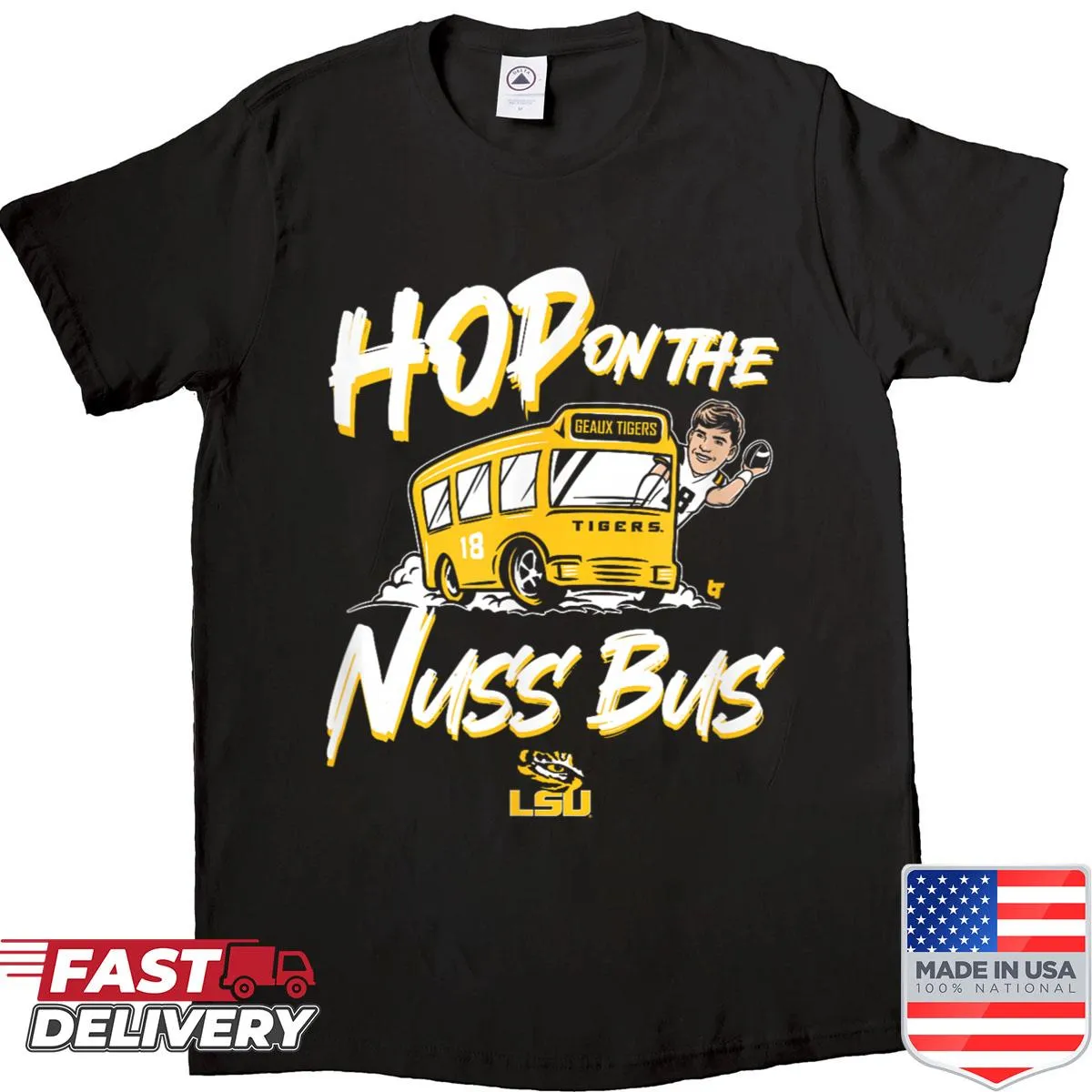 Supportive LSU football shirt with 'Hop On The Nuss Bus' slogan