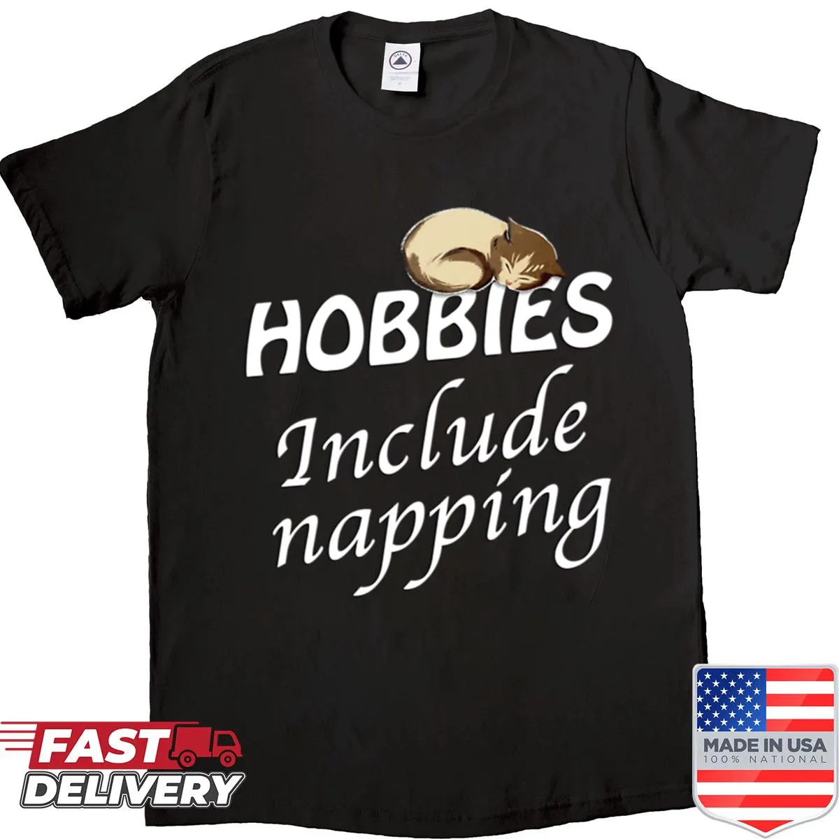 Funny cat shirt stating 'Hobbies Include Napping' in a playful design.