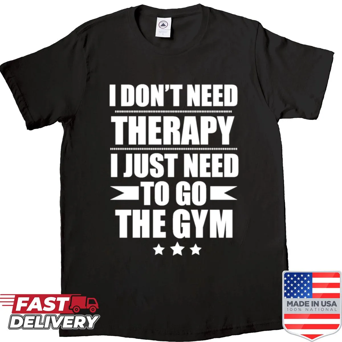 Humorous gym-themed shirt with a motivational quote