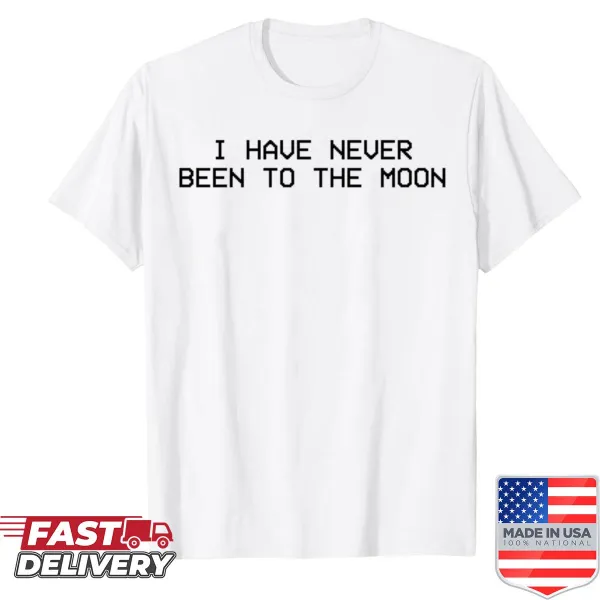Playful shirt with a humorous moon-themed quote