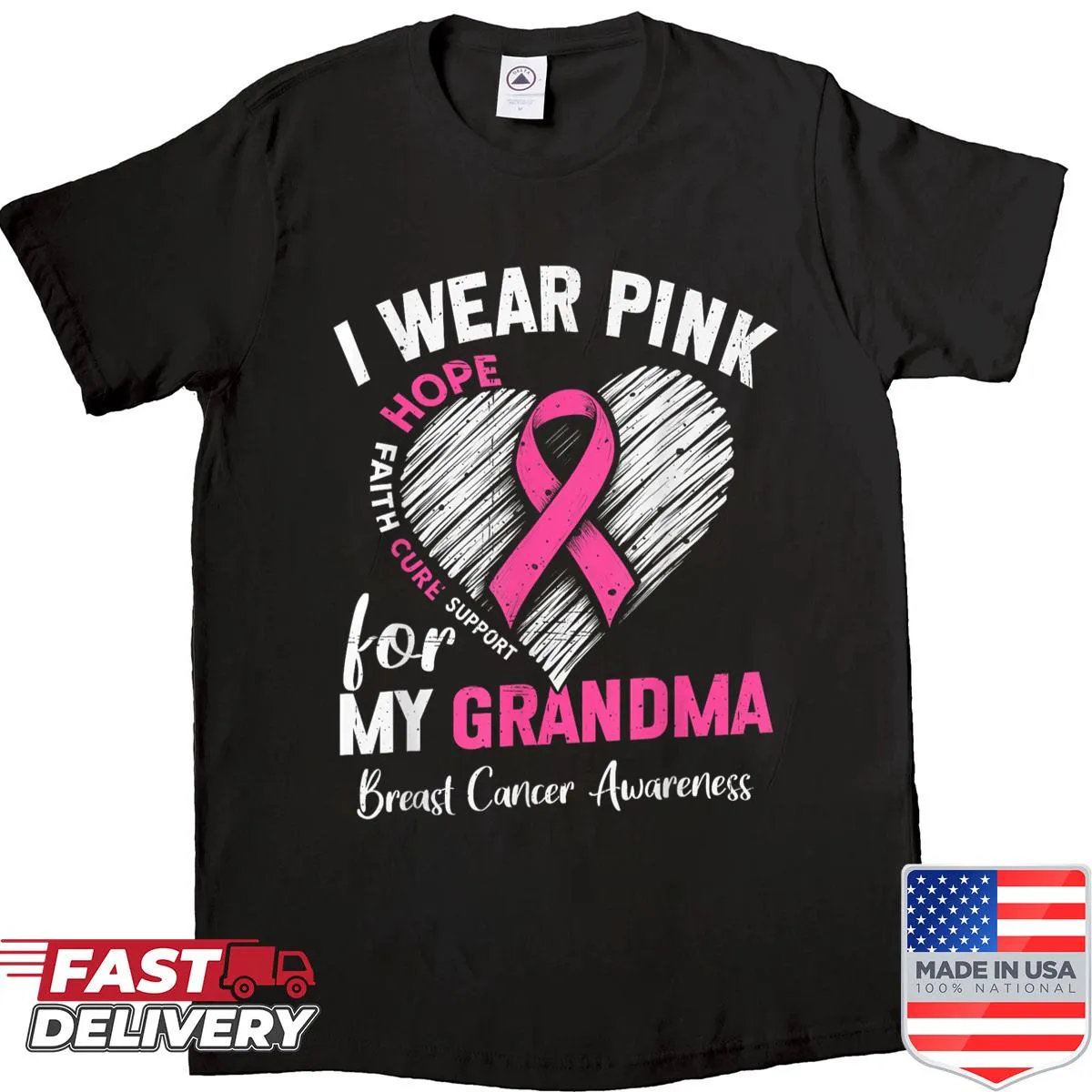 Breast cancer awareness shirt with a pink heart graphic and supportive message.