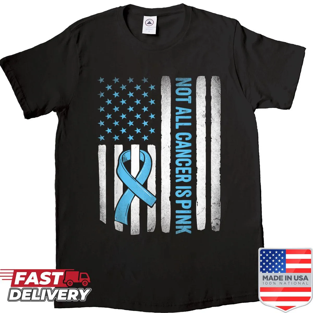 Awareness shirt with 'Not All Cancer Is Pink' text for prostate cancer support.