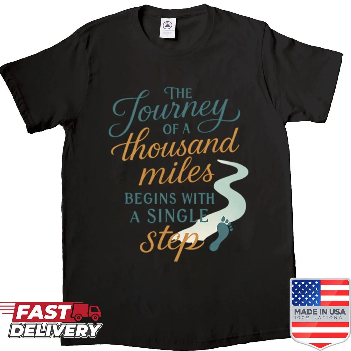 Inspirational shirt with motivational quote