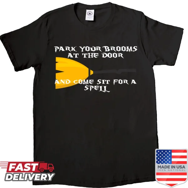 Whimsical shirt with magical saying about brooms