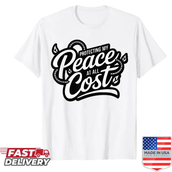 Typography shirt with message about protecting peace