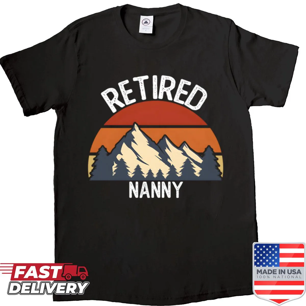 Shirt celebrating retirement for nannies with heartfelt text