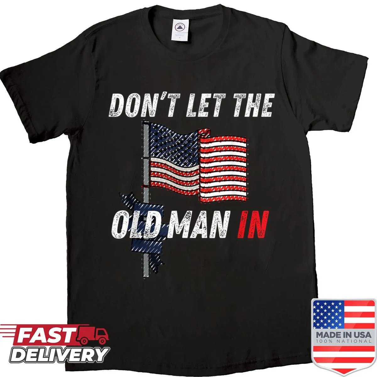 Vintage American flag shirt with Don't Let The Old Man In graphic