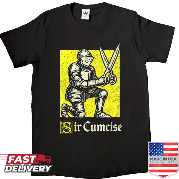 Cartoon knight shirt with the humorous phrase 'Sir Cumcise' for Renaissance fairs