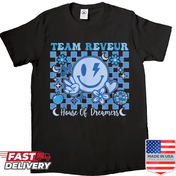 School spirit shirt with 'Team Reveur House Of Dreamers' text