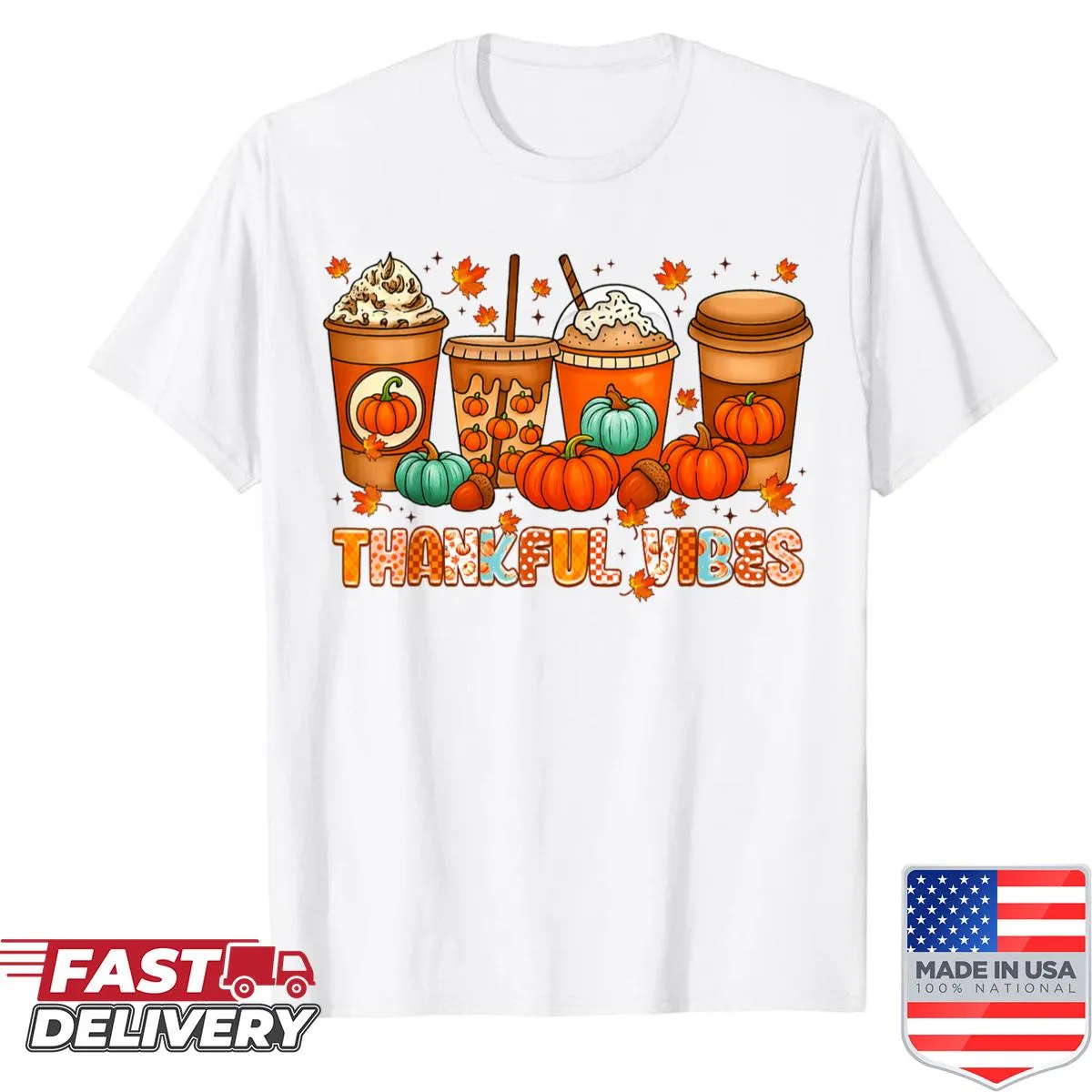 Thanksgiving shirt with 'Thankful Vibes' and pumpkin coffee graphics
